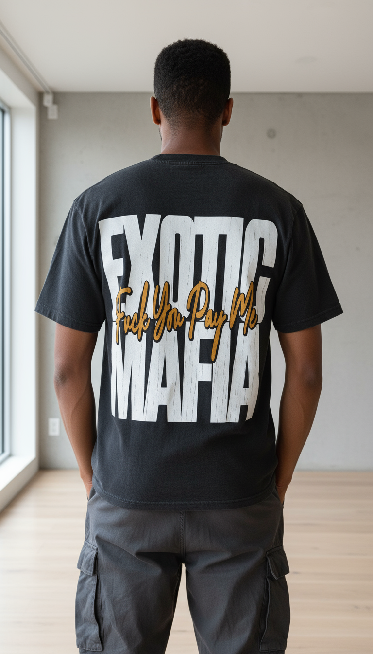 Person wearing shirt - back view showing Exotic Mafia design